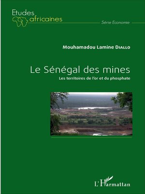 cover image of Le Sénégal des mines